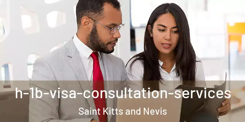 h-1b-visa-consultation-services Saint Kitts and Nevis