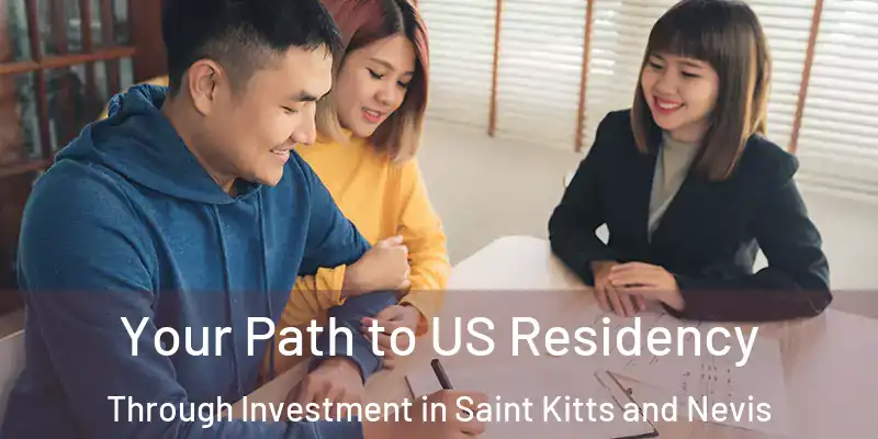 Your Path to US Residency Through Investment in Saint Kitts and Nevis